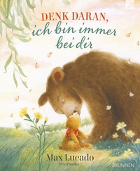 Enlarge image Cover: Denk daran, ich bin immer bei dir - Brunnen Verlag GmbH