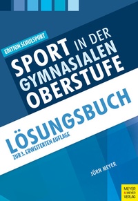 Abbildung von: Sport in der gymnasialen Oberstufe - Meyer & Meyer
