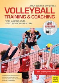 Abbildung von: Volleyball - Training und Coaching - Meyer & Meyer