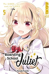 Abbildung von: Boarding School Juliet 05 - TOKYOPOP GmbH