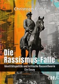 Cover: Die Rassismus-Falle - GHV
