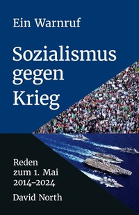 Abbildung von: Ein Warnruf: Sozialismus gegen Krieg - MEHRING Verlag