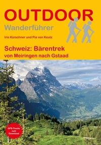 Abbildung von: Schweiz: Bärentrek von Meiringen nach Gstaad - Stein, Conrad, Verlag