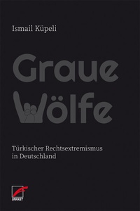 Abbildung von: Graue Wölfe - Unrast Verlag