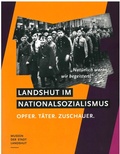 Cover: Landshut im Nationalsozialismus - Museen der Stadt Landshut