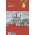 Cover: Mainfr&auml;nkisches Jahrbuch f&uuml;r Geschichte und Kunst, Band 76 (2024) - Freunde Mainfr&auml;nkischer Kunst und Geschichte