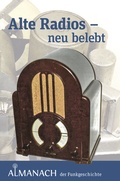 Cover: Almanach der Funkgeschichte - Gesellschaft der Freunde der Geschichte des Funkwesens (GFGF)