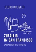 Cover: Zuf&auml;llig in San Francisco - Verbrecher