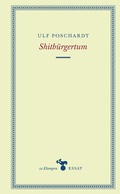 Cover: Shitb&uuml;rgertum - zu Klampen Verlag