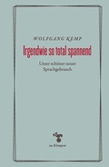 Cover: Irgendwie so total spannend - zu Klampen Verlag