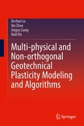 Cover: Multi-physical and Non-orthogonal Geotechnical Plasticity Modeling and Algorithms - Springer Nature Switzerland AG