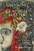 Cover: Thinking with Classical Matter - Oxford University Press
