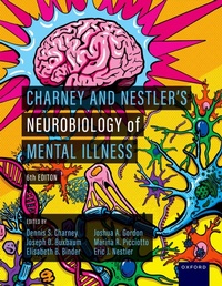 Abbildung von: Charney and Nestler's Neurobiology of Mental Illness - OUP eBook