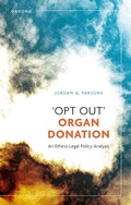 Cover: 'Opt Out' Organ Donation - Oxford University Press