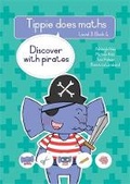 Cover: Tippie does maths (Level 3 Book 4): Discover with pirates - LAPA Publishers