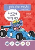 Cover: Tippie does maths (Level 3 Book 7): Learning with racing cars - LAPA Publishers