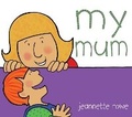 Cover: My Mum - Lothian Books