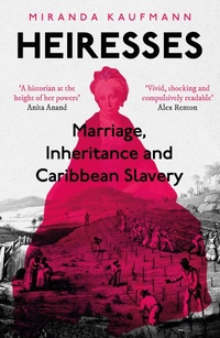 Abbildung von: Heiresses - Oneworld Publications