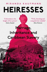 Bild: Heiresses - Oneworld Publications