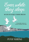 Cover: Even While They Sleep - Laughton Air Museum