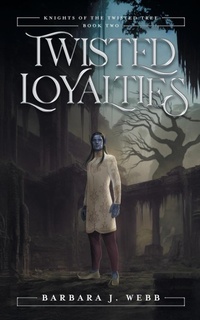 Enlarge image Cover: Twisted Loyalties - Frontiers
