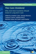 Cover: The Care Dividend - Cambridge University Press