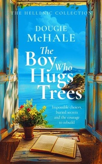 Abbildung von: The Boy Who Hugs Trees - Vinci Books