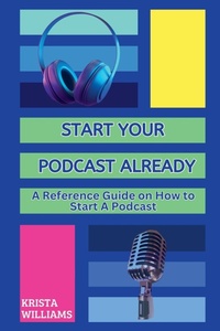 Abbildung von: Start Your Podcast Already - Self