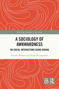 Abbildung von: A Sociology of Awkwardness - Routledge