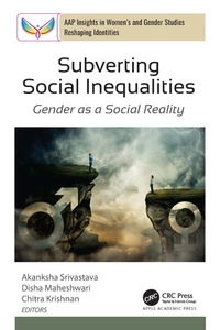 Abbildung von: Subverting Social Inequalities - Apple Academic Press Inc.