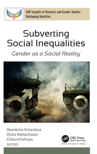 Enlarge image Cover: Subverting Social Inequalities - Apple Academic Press Inc.