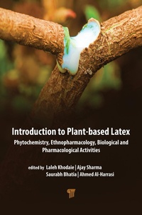 Abbildung von: Introduction to Plant-Based Latex - Taylor & Francis