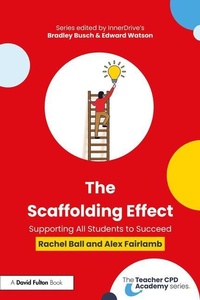 Enlarge image Cover: The Scaffolding Effect: Supporting All Students to Succeed - Routledge