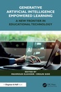 Cover: Generative Artificial Intelligence Empowered Learning - Chapman and Hall