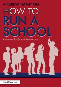 Abbildung von: How to Run a School - Routledge