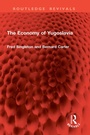 Cover: The Economy of Yugoslavia - Routledge