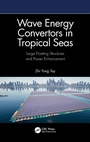 Cover: Wave Energy Convertors in Tropical Seas - CRC Press