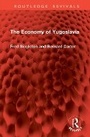 Cover: The Economy of Yugoslavia - Routledge