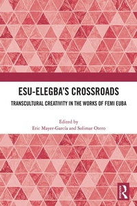 Abbildung von: Esu-Elegba's Crossroads - Routledge