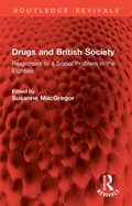 Cover: Drugs and British Society - Routledge