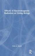 Cover: Effects of Electromagnetic Radiation on Living Beings - CRC Press