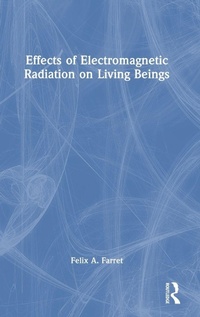 Abbildung von: Effects of Electromagnetic Radiation on Living Beings - CRC Press