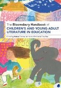Cover: The Bloomsbury Handbook of Children's and Young Adult Literature in Education - Bloomsbury Academic