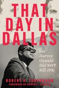 Cover: That Day in Dallas - Regnery Publishing