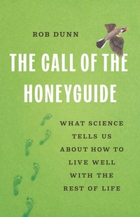 Abbildung von: The Call of the Honeyguide - Basic Books