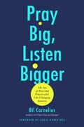 Cover: Pray Big, Listen Bigger - FaithWords
