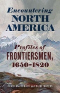 Cover: Encountering North America - Westholme Publishing, U.S.