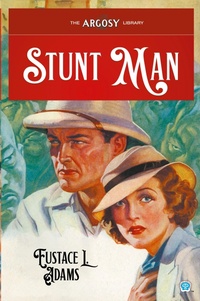 Enlarge image Cover: Stunt Man - Popular Publications