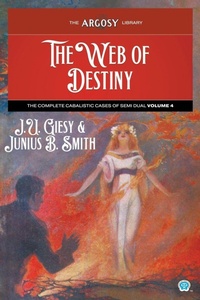 Enlarge image Cover: The Web of Destiny - Popular Publications