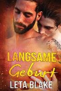 Enlarge image Cover: Langsame Geburt - Leta Blake Books